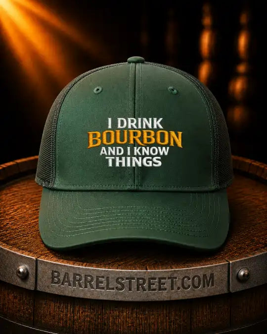 The New I Drink Bourbon And I Know Things |Premium Embroidered  Hat
